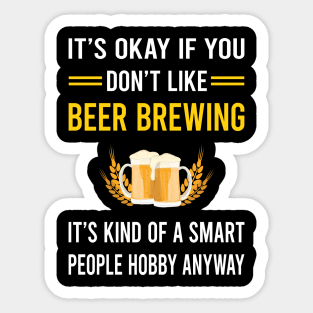 Smart People Hobby Beer Brewing Sticker